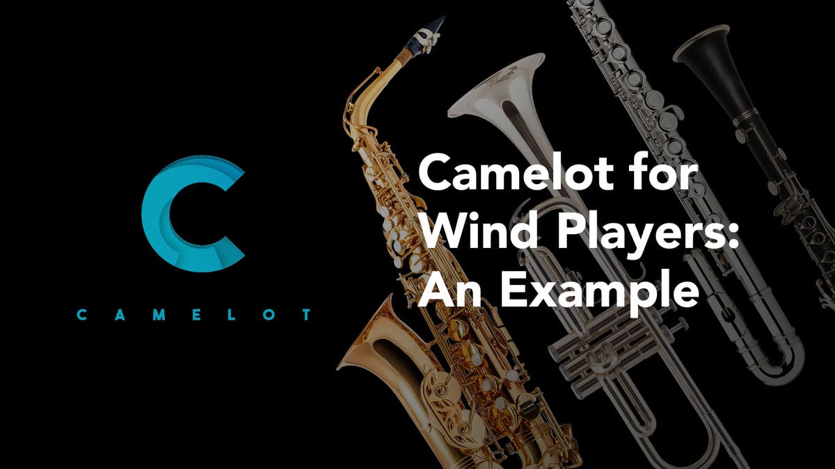 Blog-Camelot-for-wind-players