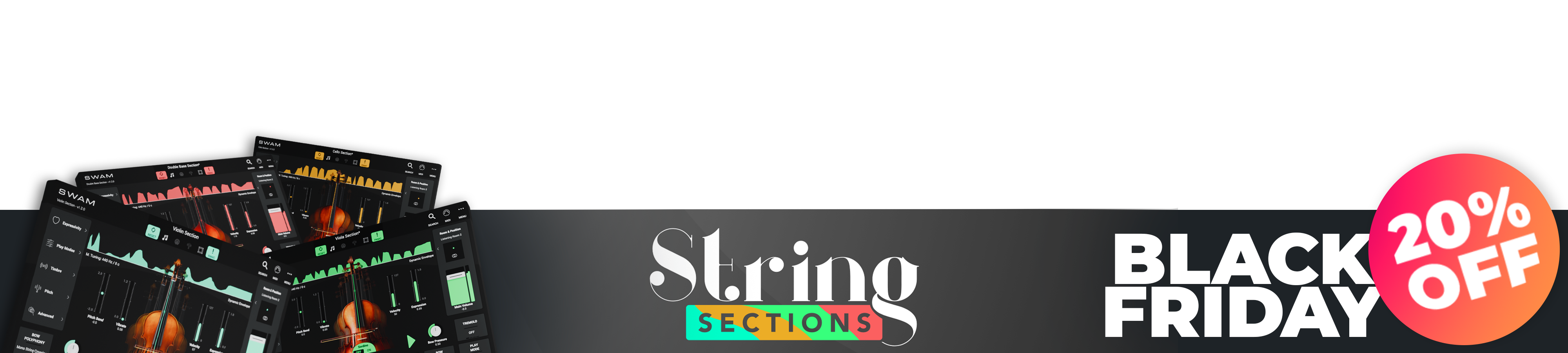 STRING SECTIONS BLACK FRIDAY 20% OFF