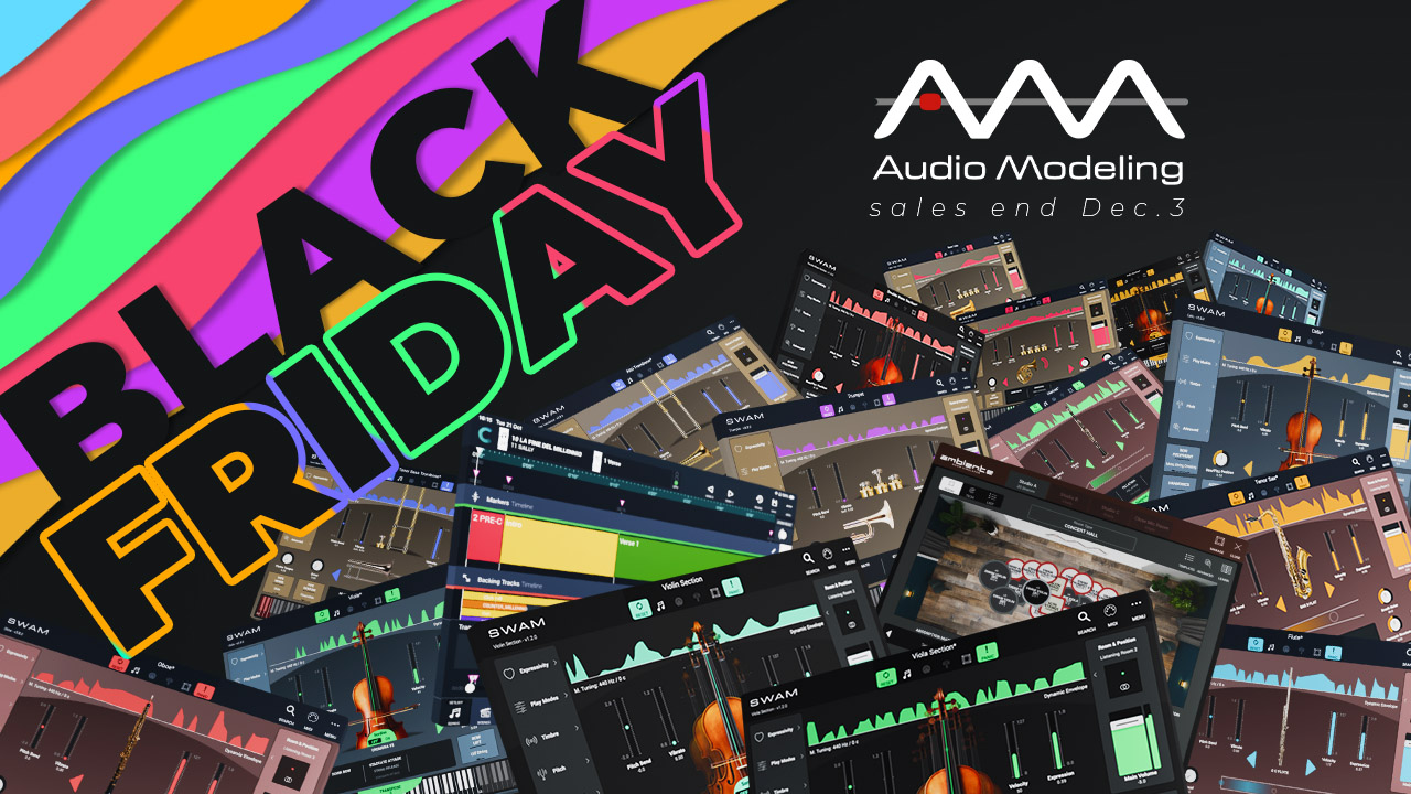 Black Friday Season 2025 — Save Big on the Most Expressive Virtual Instruments