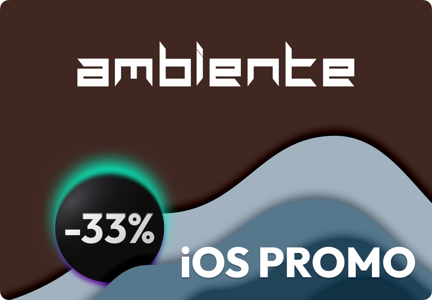 iOS Promo - 33% Ambiente
