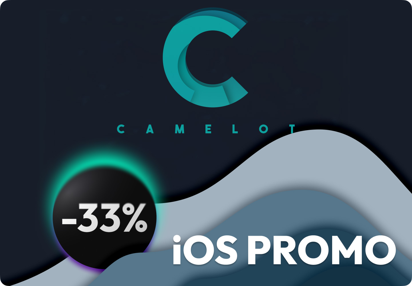 iOS Promo - 33% Camelot