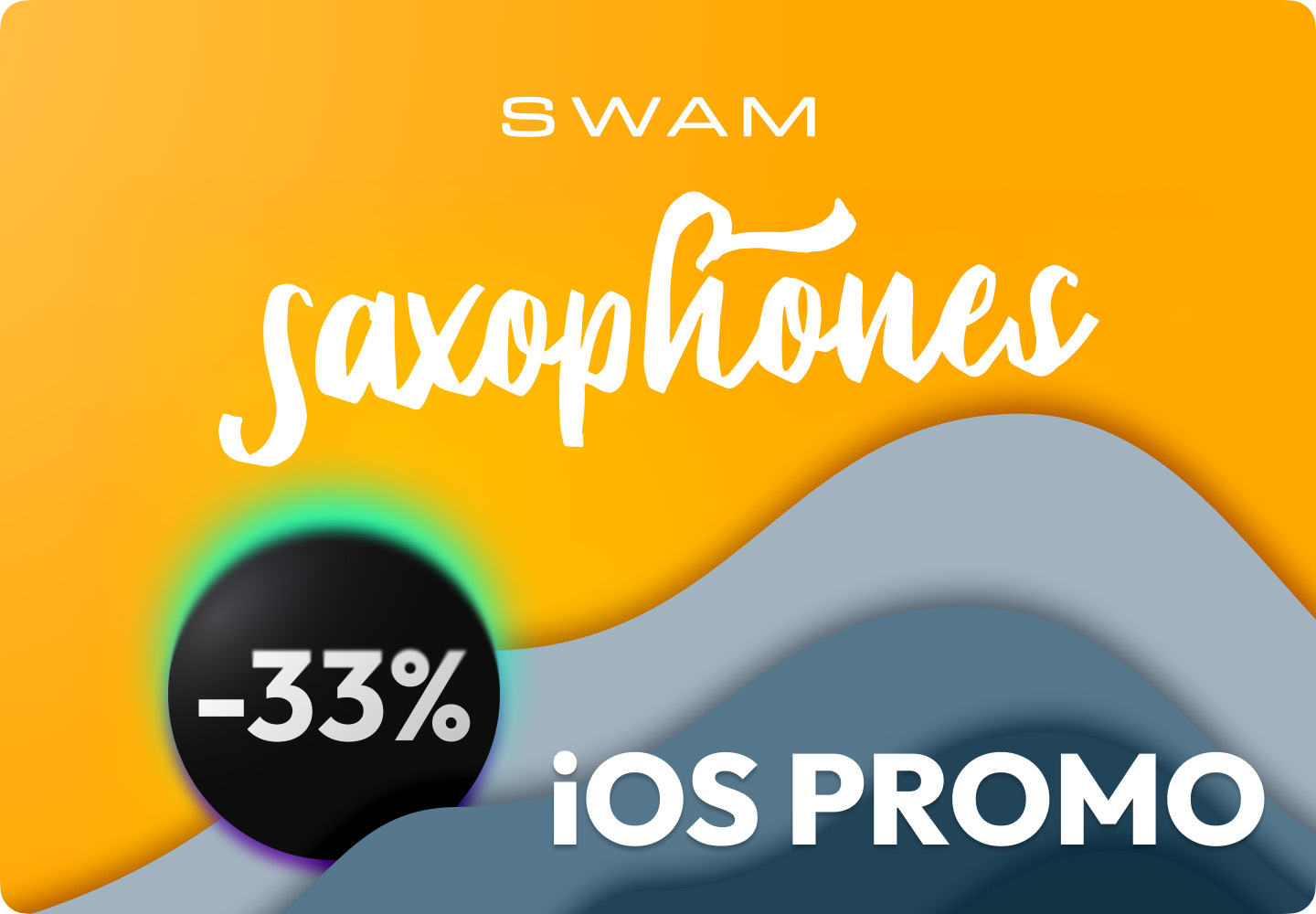 iOS Promo - 33% Saxophones